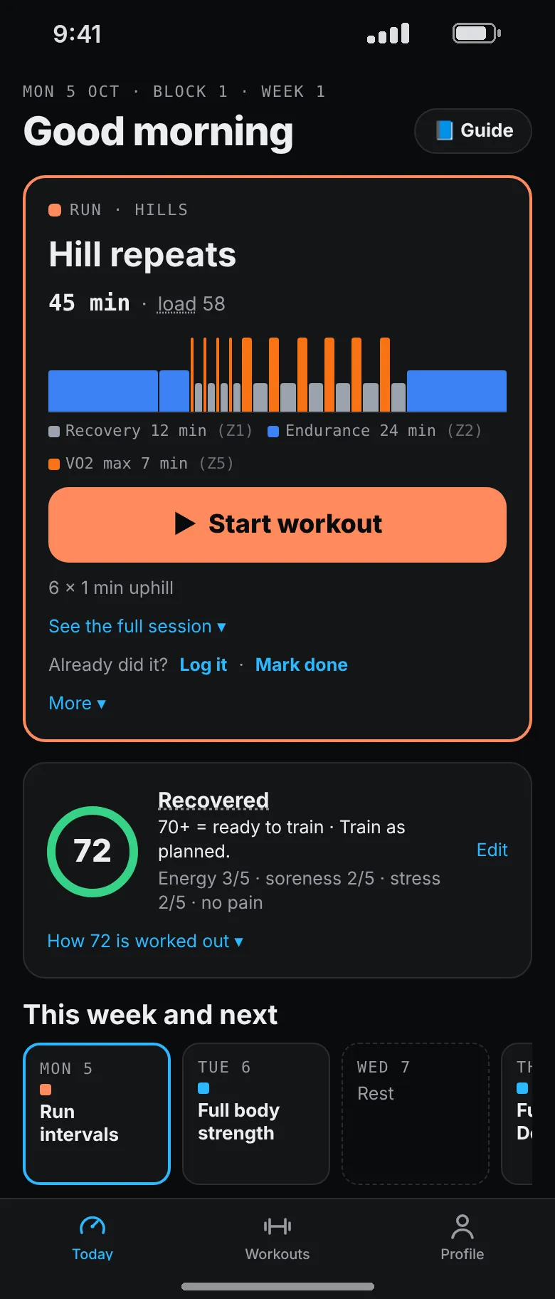 Today with a hill repeats run of 45 minutes, a zone chart, a Start workout button and a readiness score of 72.