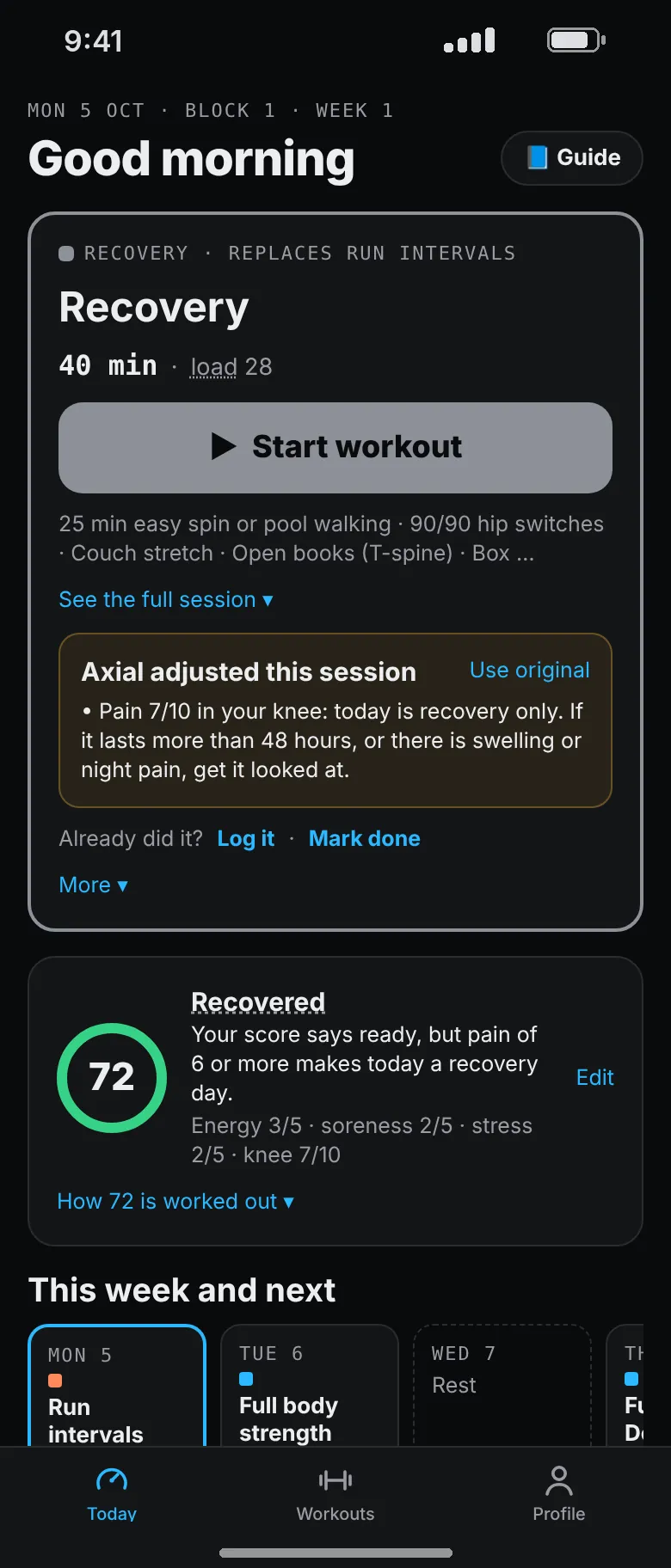 Today after reporting 7 out of 10 knee pain: a recovery session replaces the run, with a note that today is recovery only and to get it looked at if it lasts more than 48 hours or brings swelling or night pain.