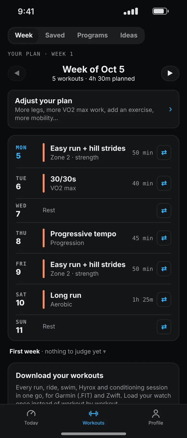 Week 1 of a running plan: easy run with hill strides, 30/30s, progressive tempo, another easy run and a long run, with rest on Wednesday and Sunday.